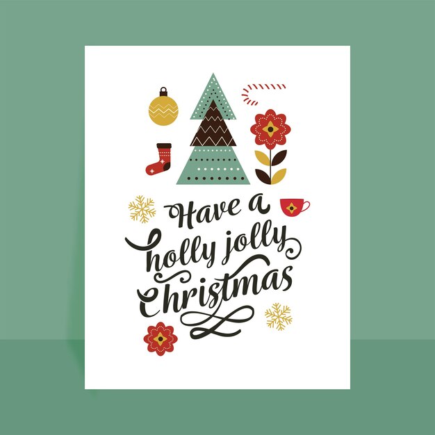 have a holly jolly christmas text with vector xmas tree bauble flowers snowflakes cup candy cane and wool sock on white background
