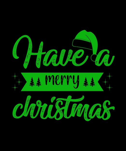 Have a Merry christmas funny t shirt design vector