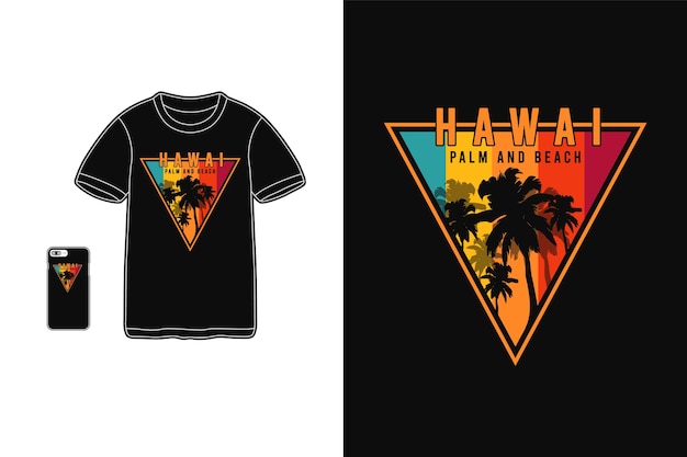 Hawaii palm and beach,t-shirt merchandise silhouette   typography