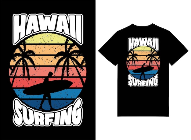 Hawaii Surfing Summer Beach T shirt Design Vector