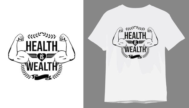 벡터 건강은 재산 타이포그래피 티셔츠 디자인입니다