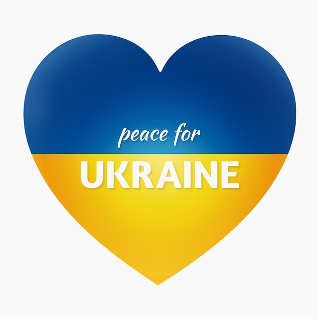 Сердце в цветах украинского флага синего и желтого Текст Мир для Украины Всемирный день мира