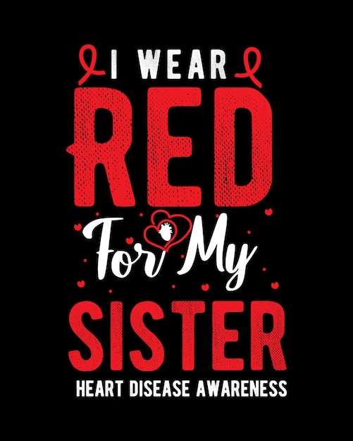 heart disease awareness tshirt design heart disease Quotes tshirt design