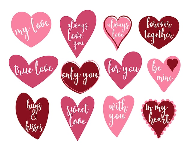 Hearts with quotes about love set. Simple hearts with inscriptions isolated clip art