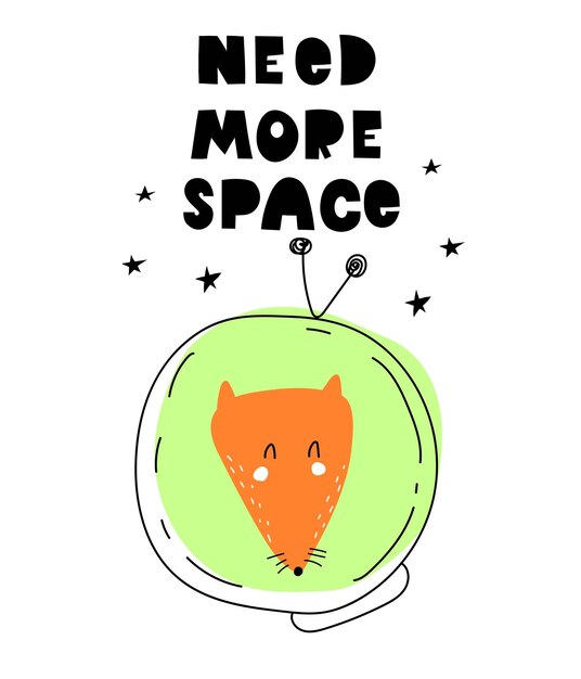 Vector heed more space cartoon fox hand drawing lettering decor elements