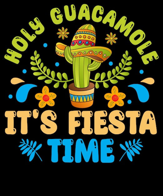 Vector heilige guacamole zijn fiesta tijd t shirt design