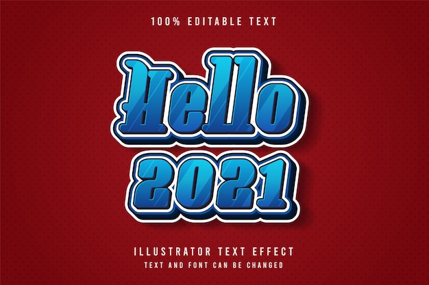 Hello 2021, 3d editable text effect. comic style effect