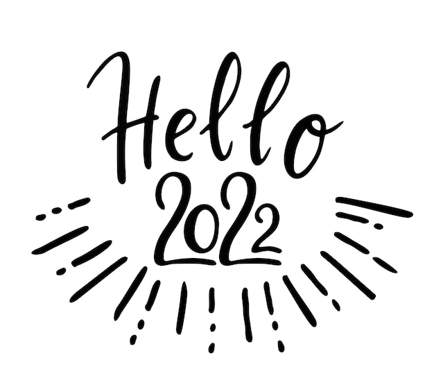 Hello 2022 hand drawn funny banner New year concept Hand drawn vector illustration