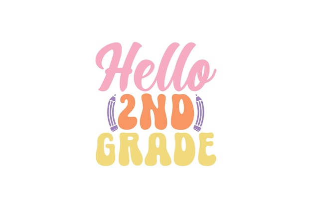 Hello 2nd Grade vector file