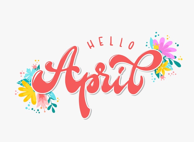 Vector hello april hand lettering quote
