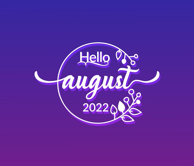 Hello august typography text isolated circle floral frame on black background