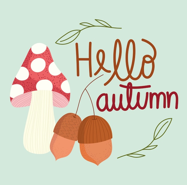 Hello autumn acorn and fungus card