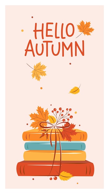 Vector hello autumn ard with books and with autumn bright leaves
