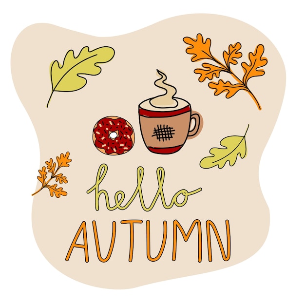 こんにちは、紅葉の背景にドーナツと秋のコーヒー カップ