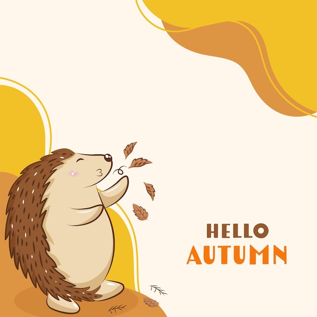 Hello Autumn Font With Cartoon Hedgehog Blowing Leaves On Beige And Yellow Background