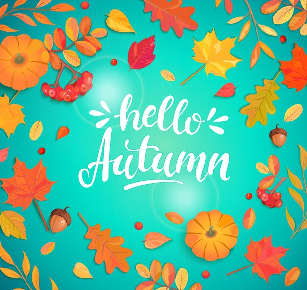 Hello autumn lettering surrounded by autumn leaves greeting fall with colorful leafrowan berriesacornspumpkin for seasonal promotionwebflyerstemplate for cardsadvertisevector illustration