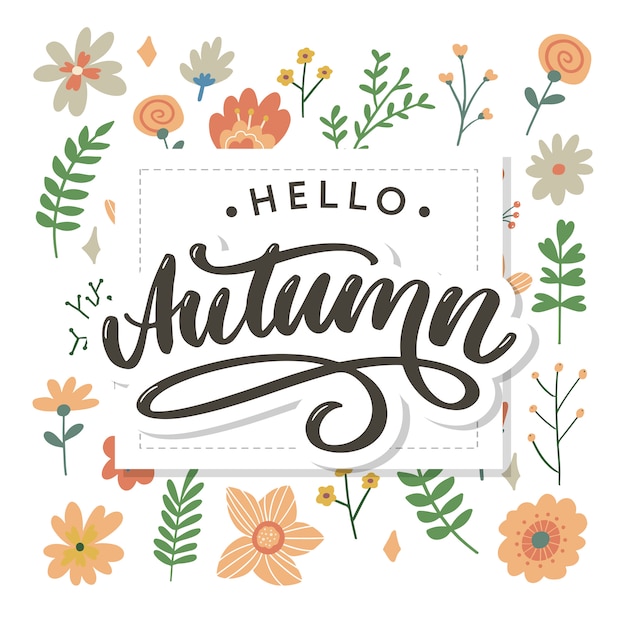 Vector hello, autumn lettering with flowers and leaves