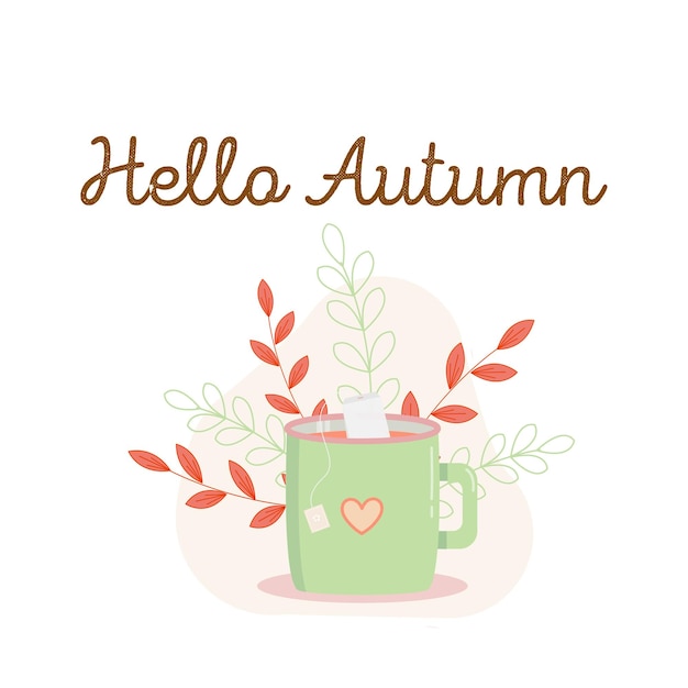 Hello autunm and tea cup cute illustration