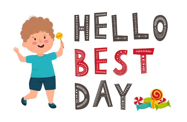 Hello best day slogan with cute boy coming out of paper illustration