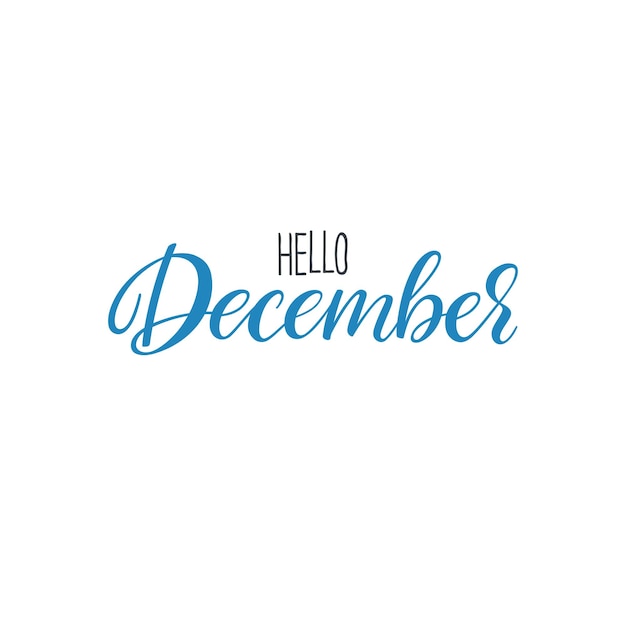 Hello December calligraphy. Winter greeting card. Hand-drawn illustration