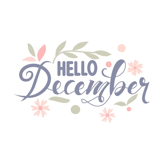 hello December handwriting with flower decoration