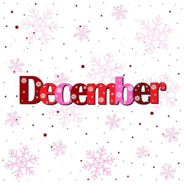 Vector hello december lettering with snowflakes and autmn leaves for invitations, posters, greetings card