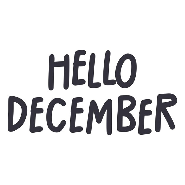 Hello December quote