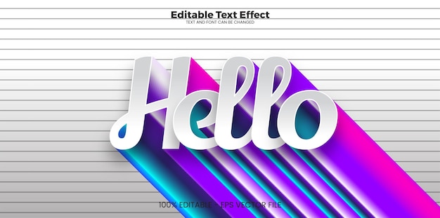 Hello editable text effect in modern trend style