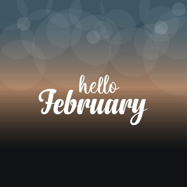 Hello February hand lettering. welcome february. suitable for greetings card.