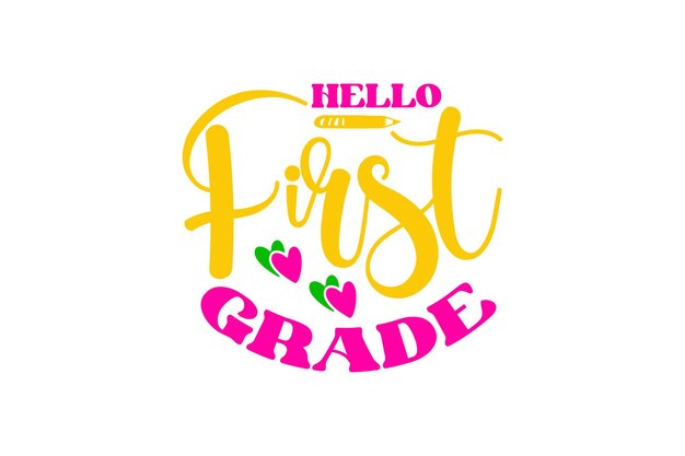 Hello First Grade