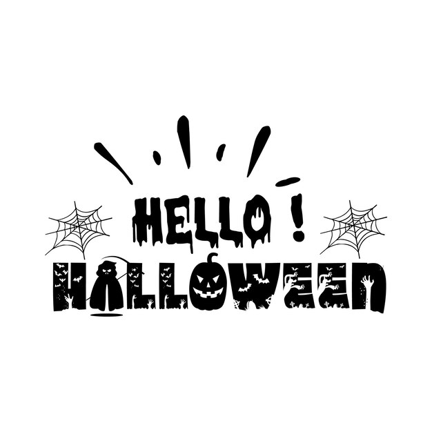 Hello ! Halloween typography lettering for t shirt