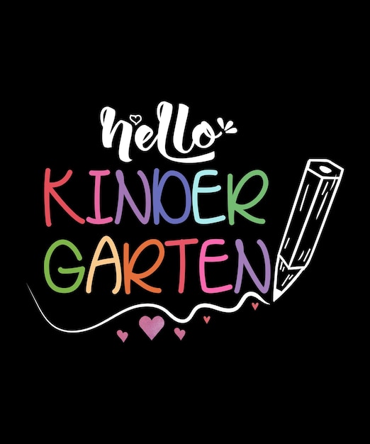 Vector hello kindergarten team kinder back to school teacher kids tshirt