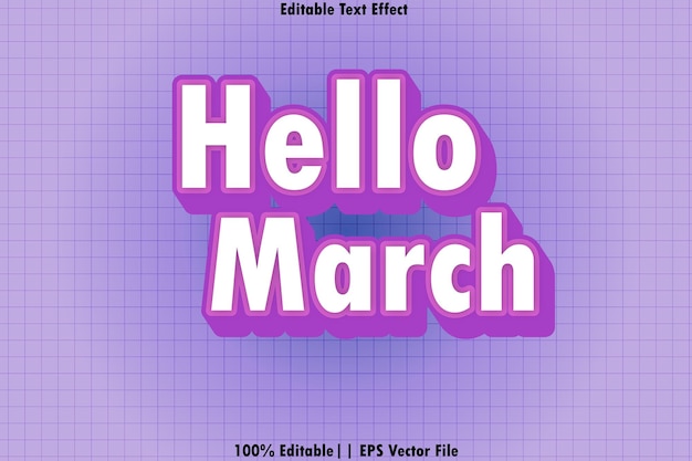 Hello March Editable Text Effect Emboos Style