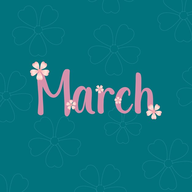 Hello March vector Welcome march March with spring flower vector