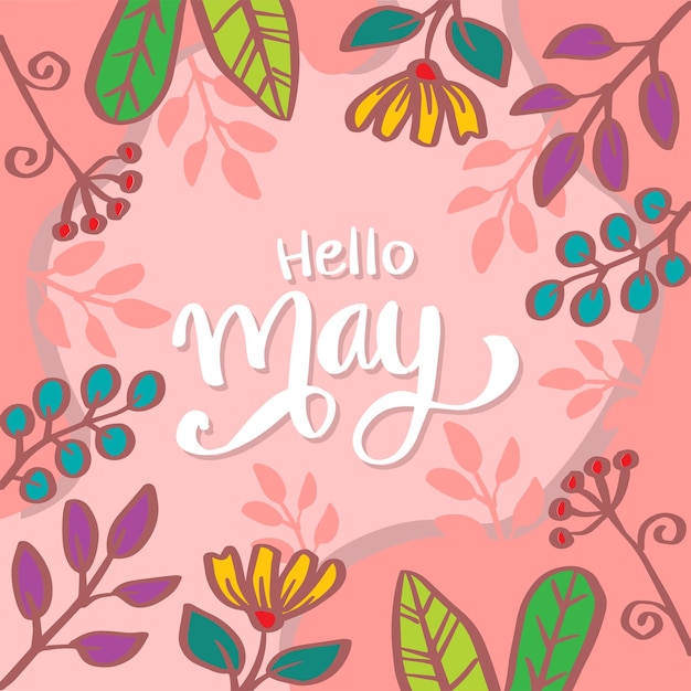 Vector hello may hand lettering greeting card with floral ornament