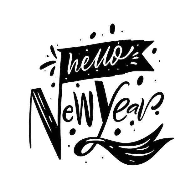 Hello new year phrase hand drawn black color lettering vector illustration isolated on white background
