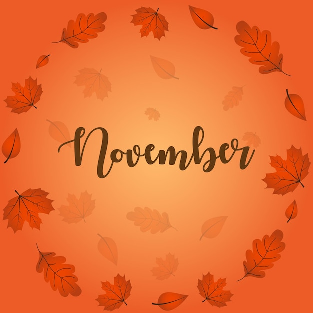 Vector hello november, welcome november text for greetings card with fallen leaves vector