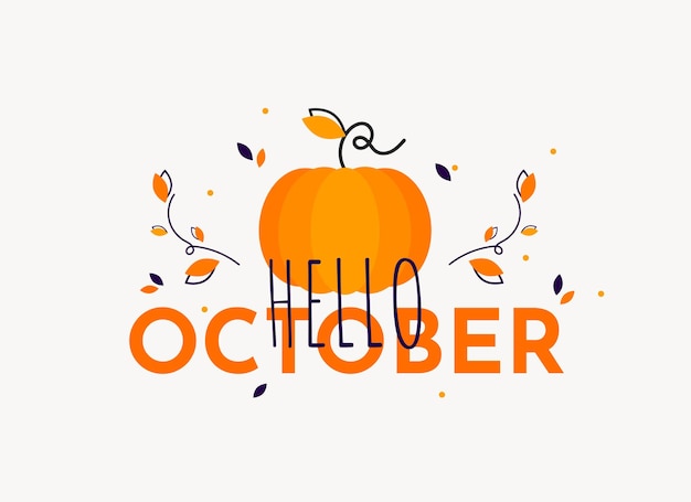 Vector hello october banner with pumpkin and leaves