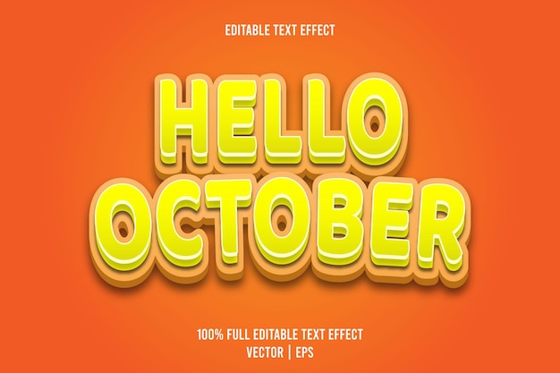 Hello october editable text effect 3 dimension emboss cartoon style