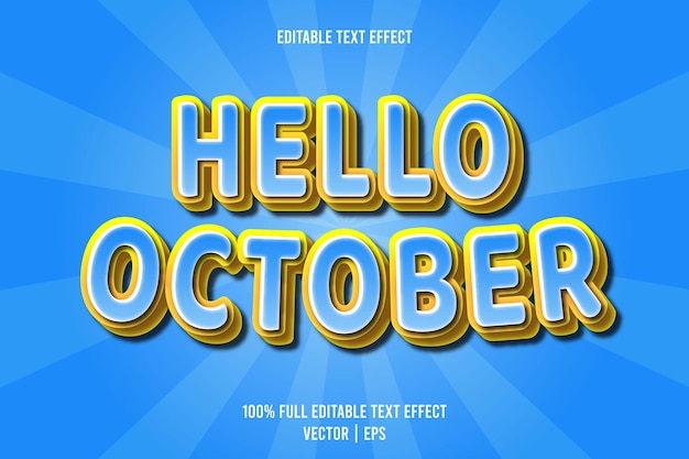 Привет октябрь редактируемый текстовый эффект 3-х мерное тиснение мультяшном стиле