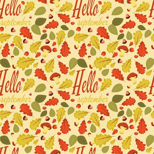 Hello september autumn pattern vector background oak leaves mushrooms