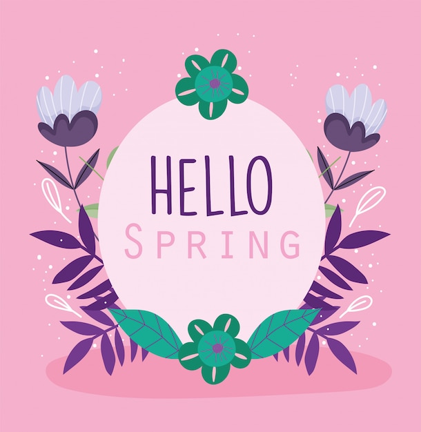 Vector hello spring, green flowers foliage frame badge template card