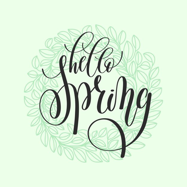 Vector hello spring hand written lettering inscription, calligraphy vector illustration