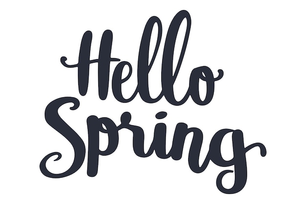 Hello Spring is Here Handwritten letters calligraphy Design for holiday greeting card invitation