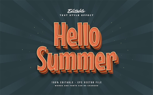 Hello summer text in stile vintage arancione con effetto 3d e rilievo. effetto di testo modificabile