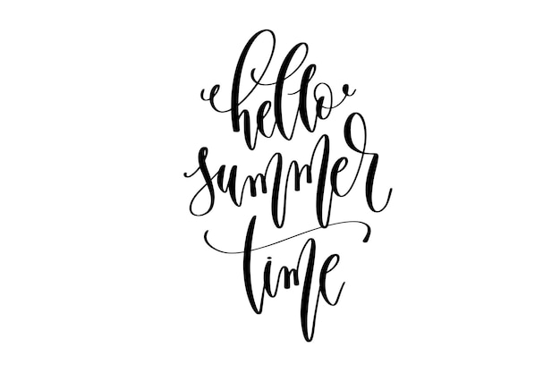 Hello summer time hand lettering inscription text about happy summer time