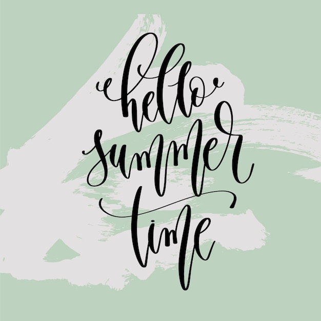 Hello summer time hand lettering poster to summer holiday