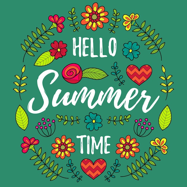 Hello summer time vector illustration background fun quote for logo or label with flowers pattern hand lettering inspirational typography poster or banner in floral frame