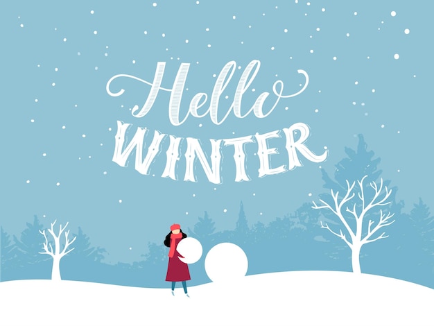 Hello winter inscription Flat illustration of winter scene girl builds a snowman Winter outdoor