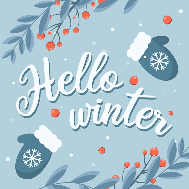 Vector hello winter lettering cute vector illustration with mittens and ilex branches card design template